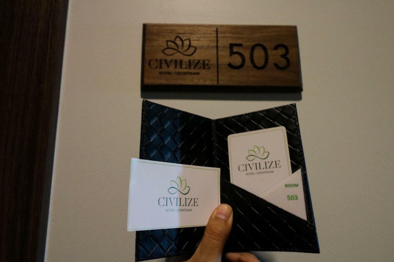 Civilize Hotel Udon Thani Eksteriør billede
